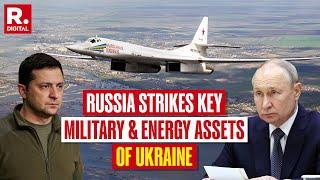Russia Strikes Key Ukrainian Military Assets & Energy Infrastructure, Kyiv Reports Repelling Most