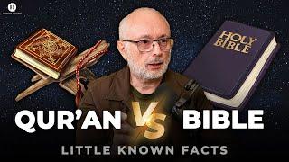 Qur’an vs The Bible: Little known facts