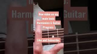 Harmonica & Guitar Progress sure has a way with words......new lesson on my main youtube