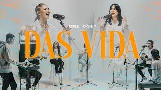 World Worship - Das Vida (Video Oficial)