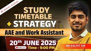 Study Timetable + Strategy for AAE and Work Assistant | Most Demanded Session | GPSSB | GSSSB