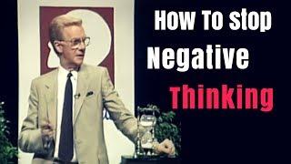 Bob Proctor - How To Stop Negative Thinking (Law of Attraction Seminar)