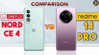 realme 14 Pro vs OnePlus Nord CE 4 : Which Phone is Best