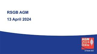 RSGB 2024 AGM livestream: Saturday 13 April