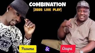 THROWBACK THURSDAY : Pasuma & Osupa in "Combination" (2005) old live play