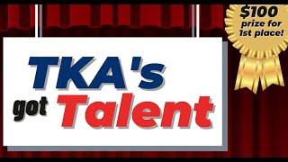 April 22, 2021 - TKA's Got Talent!