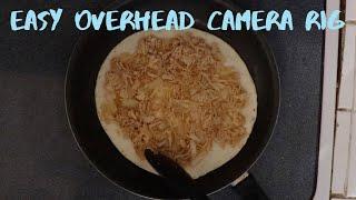 EASY Rig setup for GREAT Overhead Shots!