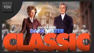 Doctor Who: What if DARK WATER was made in 2024?