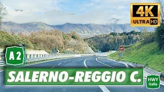 4K | Autostrada del Mediterraneo | SALERNO - REGGIO CALABRIA | Real time