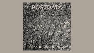 POSTDATA - 'Ithaca' [Official Audio]