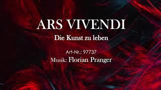 ARS VIVENDI - Kleine Suite für Blasorchester von Florian Pranger