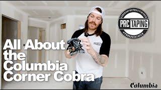 All About the Columbia Corner Cobra with Phil from PRC Taping | Drywall Tools