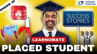 Episode -2 | Learnomate's Student Placed | Inspiring Oracle DBA Job Preparation Tips