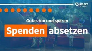 Gutes tun und Steuern SPAREN - Spenden absetzen!