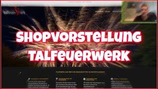 FEUERWERK ONLINE BEI TALFEUERWERK BESTELLEN ?! | Shopvorstellung #2