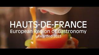 Hauts-de-France- European Region of Gastronomy