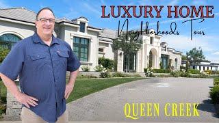 SECRET Queen Creek AZ LUXURY Neighborhoods TOUR!