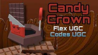 [Free UGC] Claiming the “Candy Crown” Flex UGC Codes! - Pablo UGC - CoolCapyBara