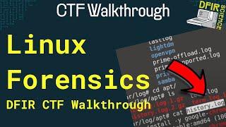 Linux Forensics with Linux - CTF Walkthrough