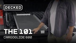 DECKED 101 | Meet the CargoGlide 600