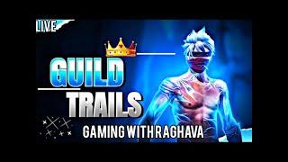 FF LIVE IN TELUGU | GUILD TRAILS | FF LIVE TELUGU | GAMING WITH RAGHAVA