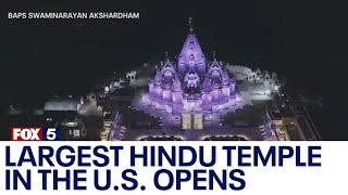 The largest Hindu temple in the U.S. opens