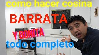 como hacer cocina buena bonita y barrata de principio a fin facil y rapido bien explicado