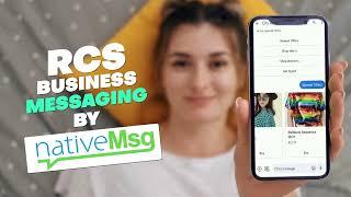 Unlock the Power of RCS: The Future of Business Messaging | NativeMsg Explains