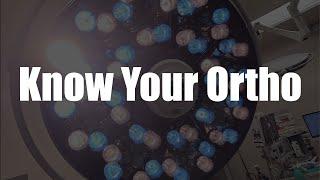 Welcome to the Know Your Ortho Podcast!