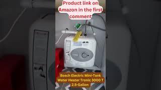 amazon must me have tiktok made me by :Bosch Electric Mini-Tank Water Heater Tronic 3000 #shorts