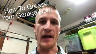 Grease a Garage Door | HOW TO