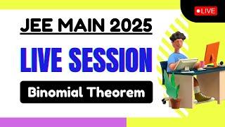 JEE Main - 2025 | Binomial Theorem | Live Practice Session @ARYA_Mathematics