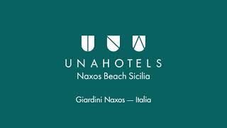 Welcome to UNAHOTELS Naxos Beach Sicilia