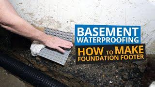 Basement Waterproofing | What is a False Footing?