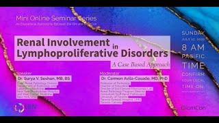 Renal Involvement in Lymphoproliferative Disorders