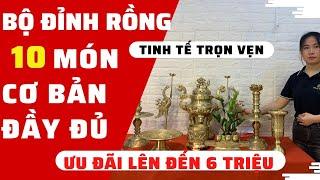 Siêu ưu đãi bộ đỉnh rồng 10 món cơ bản | bộ đỉnh đồng rồng vàng mộc cao 50cm | Ngọc Anh Đồng Mỹ Nghệ