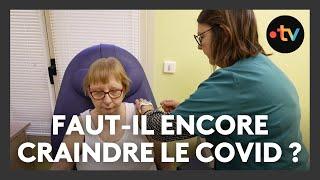 Faut-il encore craindre le Covid ?