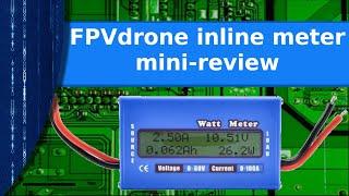 Electronics - Mini review of the FPVdrone inline watt meter