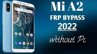 Mi A2 Android 10 Google Account Lock Remove || FRP Bypass Without Pc 100% 2022 Solution ||