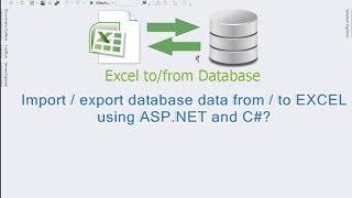 Import / export database data from / to Excel using ASP.NET and C#