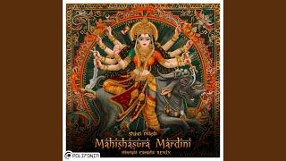 Mahishasura Mardini (HITECH Edit)