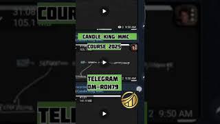 "Candle King MMC 2025 | Candle King MMC course leaked " #trading #candlekingmmc