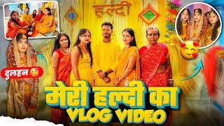 मेरा हल्दी का Vlog Video || Bablukd Vlogs Haldi Video || Haldi Vlog Video Bablukd Vlogs