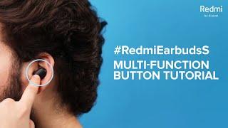 Redmi Earbuds S Multi function button guide | #NoStringsAttached