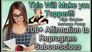 TOPPER AFFIRMATIONS FOR STUDENT-CRACK ANY EXAM-LAW OF ATTRACTION FOR EXAMS-GOOD GRADES-MARKS-SCORE