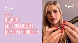 How to Microneedle at Home with the Dr Pen M8