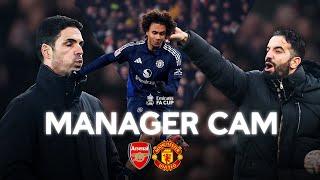 Manager Cam | Arteta v Amorim | Arsenal v Manchester United | Third Round | Emirates FA Cup 2024-25