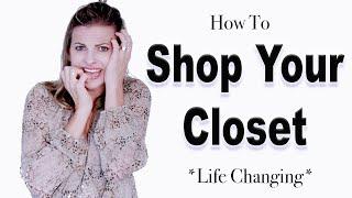 How to Shop your closet II Build a Better Wardrobe II Shop my Closet II How to Create New Outfits