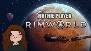 Ruthie Played Rimworld [Colony 01][VoD 05]