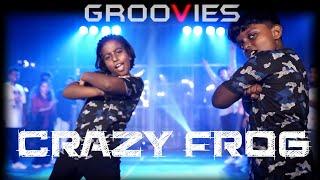 CRAZY FROG DANCE  VIDEO | GROOVIES  STUDIO